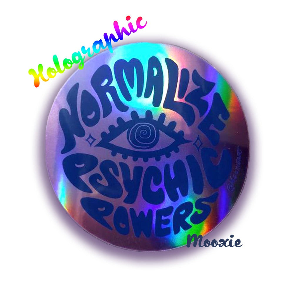 Normalize Psychic Powers Holographic Sticker