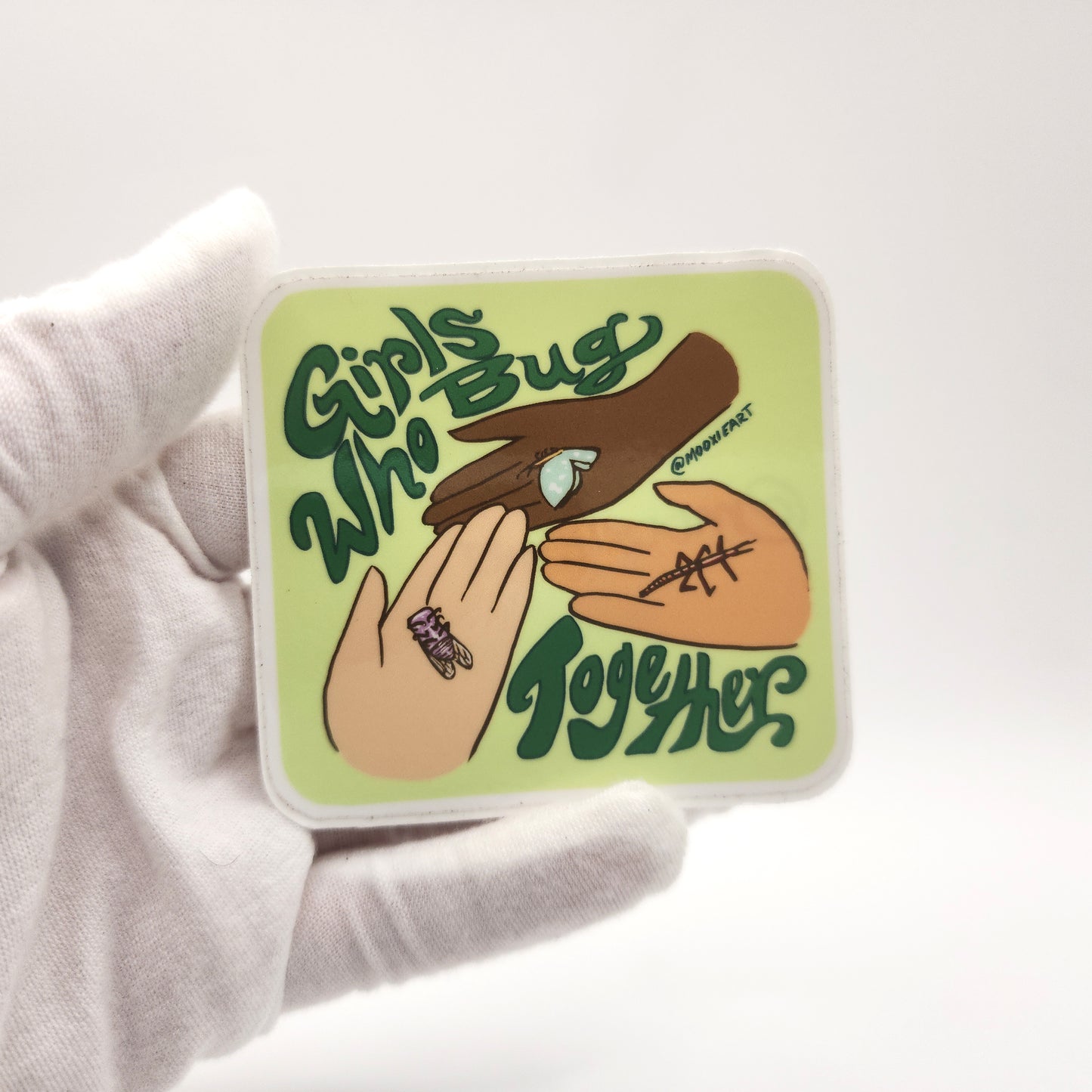 Girls Who Bug Together Sticker