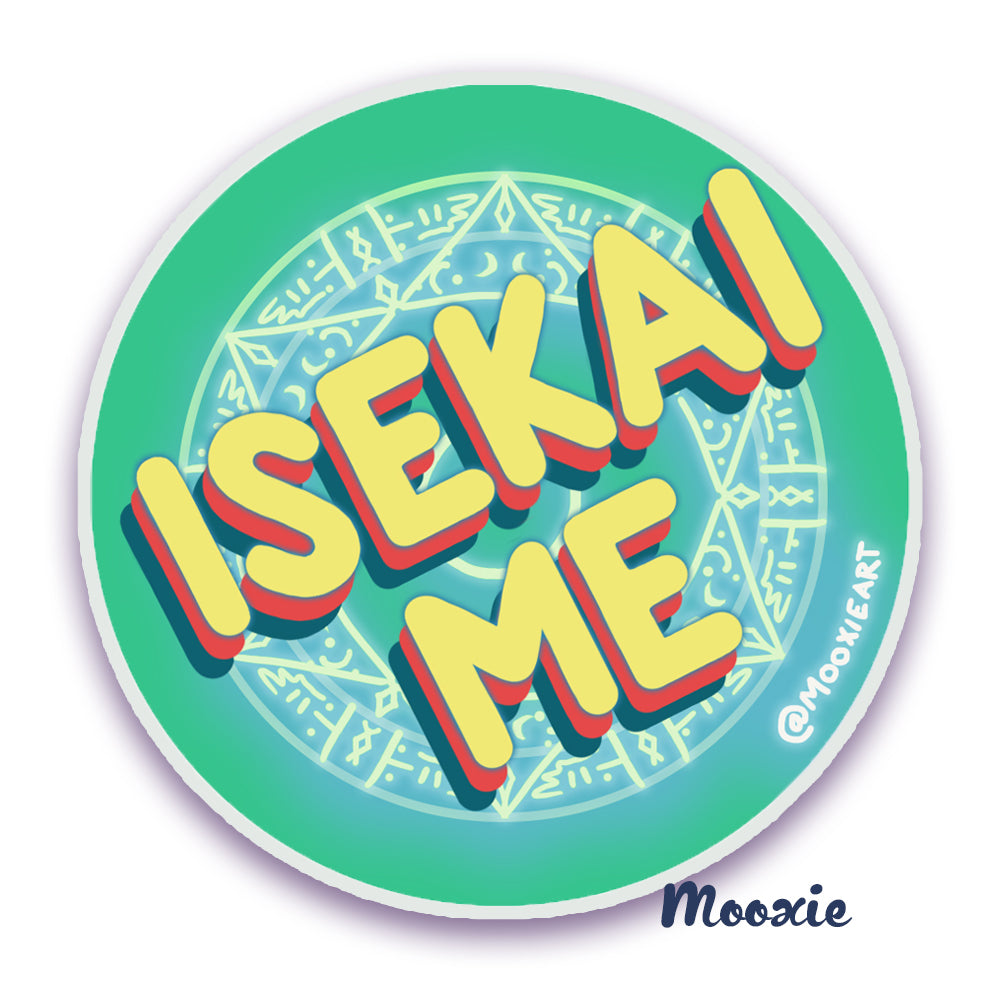Isekai Me Sticker