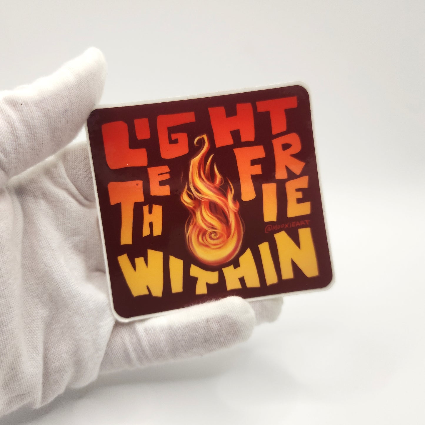 Light The Fire Within Sticker